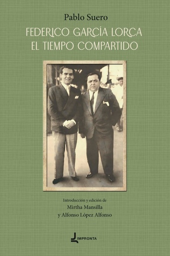 [9788412713114] Federico García Lorca. El tiempo compartido