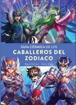 [9788419790682] GUIA COSMICA DE LOS CABALLEROS DEL ZODIACO