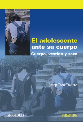 [9788436828313] EL adolescente ante su cuerpo