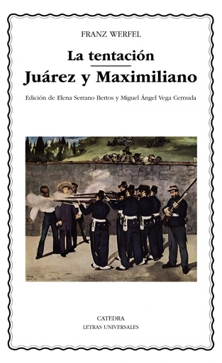 [9788437638034] LA TENTACION/JUAREZ Y MAXIMILIANO