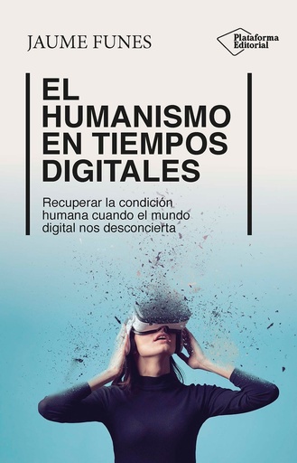 [9788410243453] El humanismo en tiempos digitales