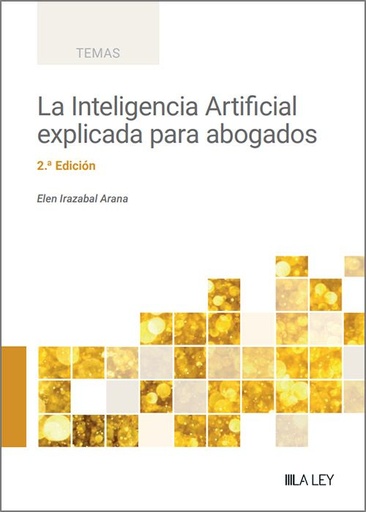 [9788410292253] La Inteligencia Artificial explicada para abogados