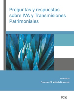 [9788499548906] Preguntas y respuestas sobre iva y transmisiones patrimoniales