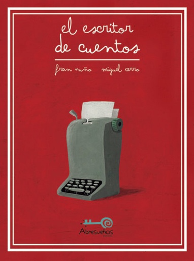 [9788490217498] El Escritor de Cuentos