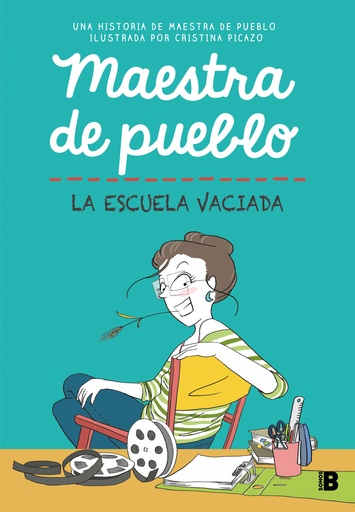 [9788466679213] MAESTRA DE PUEBLO. LA ESCUELA VACIADA