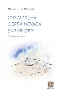 [9788413698786] POEMAS PARA SIERRA NEVADA Y LA ALPUJARRA