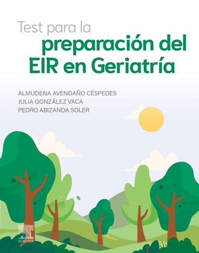 [9788413824918] Test para la preparacion del eir de geriatria