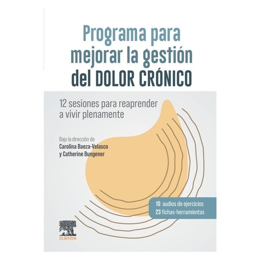 [9788413826851] Programa para mejorar la gestion del dolor cronico