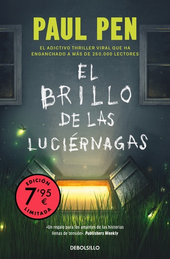 [9788466377515] El brillo de las luciérnagas (Campaña edición limitada)