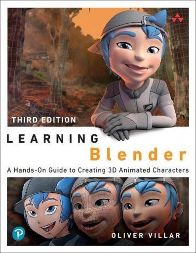 [9780136411758] LEARNING BLENDER : A HANDS-ON GUIDE TO CREATING 3D ANIMATED CHARACTERS