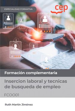 [9788419609311] Manual. Insercion laboral y tecnicas de busqueda de empleo (FCOO01). Formación complementaria