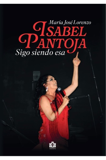 [9788412839050] Isabel Pantoja, sigo siendo esa