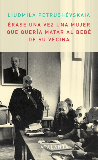 [9788493846602] Érase una mujer que quería matar al bebé de su vecina