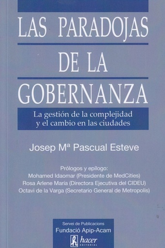 [9788496913608] PARADOJAS DE LA GOBERNANZA, LAS