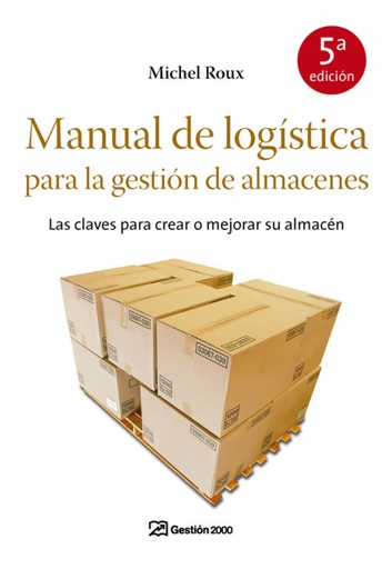 [9788498750355] Manual de logística para la gestión de almacenes