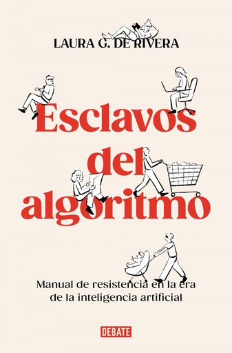 [9788410214538] ESCLAVOS DEL ALGORITMO