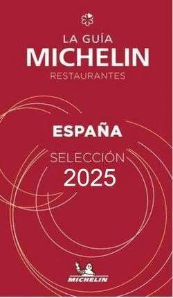 [9782067267923] GUIA ROJA ESPAÑA LA RESTAURANTES DE ESPAÑA 2025 MICHELIN