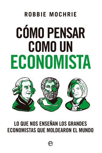 [9788413849645] Cómo pensar como un economista