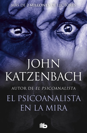 [9788490706480] El psicoanalista en la mira (El Psicoanalista 3)