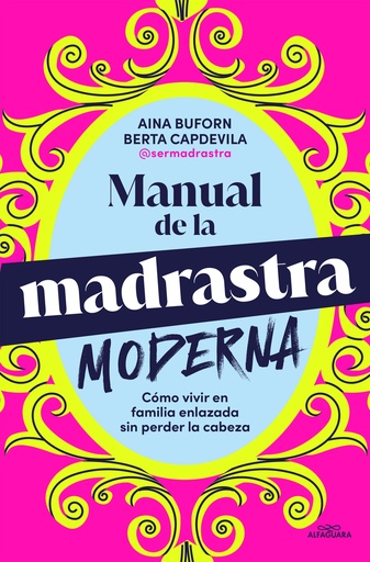 [9788410190160] Manual de supervivencia para la madrastra moderna