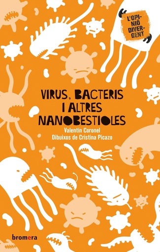 [9788413581187] Virus, bacteris i altres nanobestioles