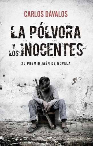 [9788410523227] PÓLVORA Y LOS INOCENTES, LA