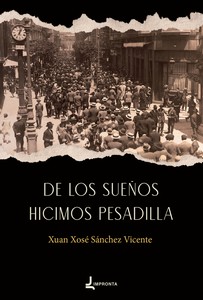 [9788412920345] De los sueños hicimos pesadilla