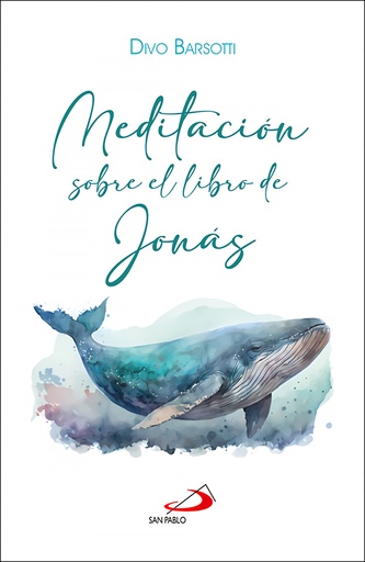 [9788428572484] Meditación sobre el libro de Jonás