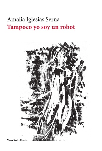 [9788419693877] Tampoco yo soy un robot