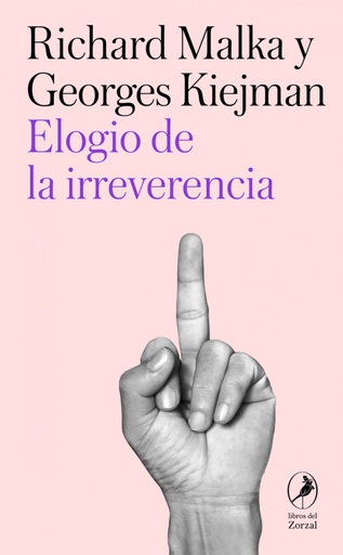 [9788419496799] Elogio de la irreverencia