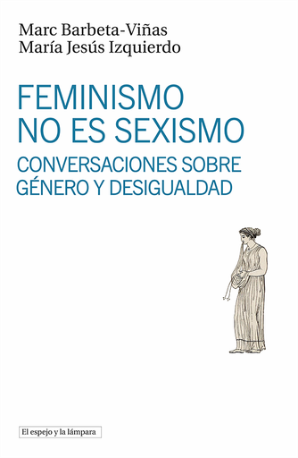 [9788494799396] Feminismo no es sexismo