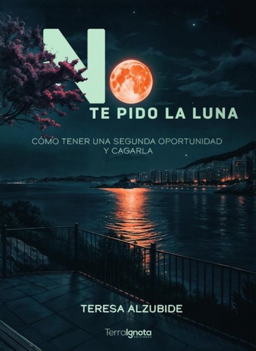 [9788412936568] NO TE PIDO LA LUNA