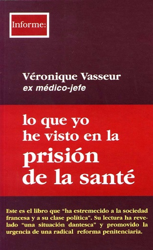 [9788489753693] Lo que yo he visto en la prisión de la Santé