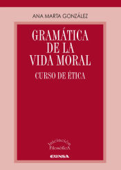 [9788431339906] GRAMATICA DE LA VIDA MORAL