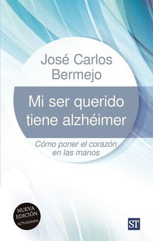 [9788429332346] MI SER QUERIDO TIENE ALZHEIMER