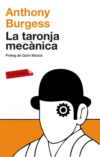 [9788499308463] La taronja mecànica