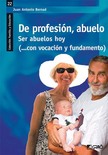 [9788499804279] De profesión, abuelo