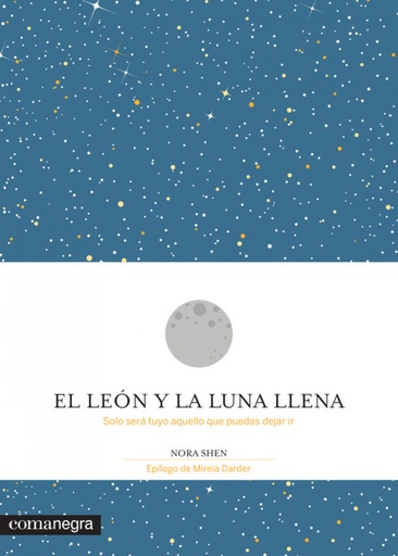 [9788416605200] EL LEÓN Y LA LUNA LLENA