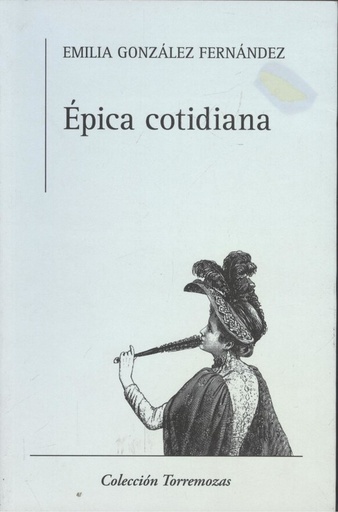 [9788478394296] Épica cotidiana