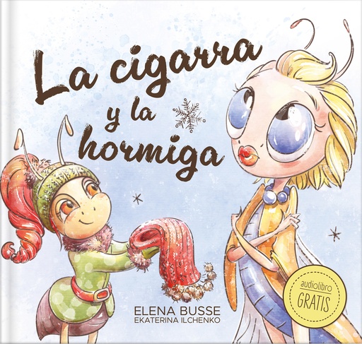 [9788410413016] La cigarra y la hormiga