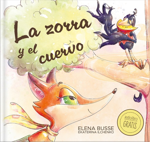 [9788410413023] La zorra y el cuervo