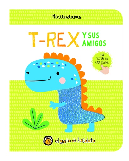 [9789878205960] T-Rex y sus amigos (´Minitexturas´)