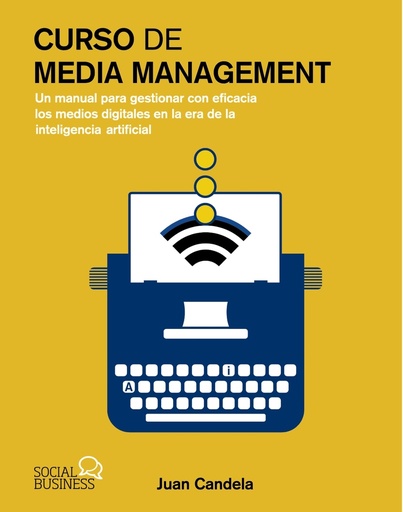 [9788441551114] Curso de Media Management