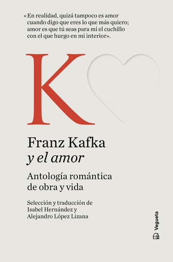 [9788419794475] Franz Kafka y el amor