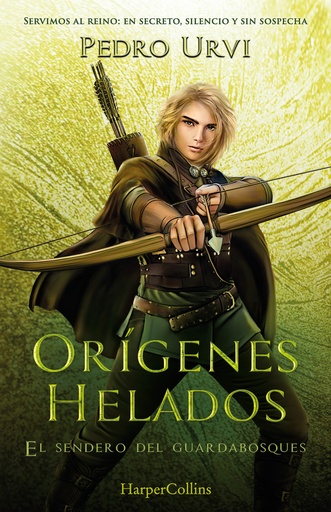 [9788410641945] Orígenes helados (El Sendero del Guardabosques, Libro 11)