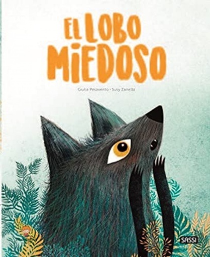 [9788418127373] El Lobo Miedoso