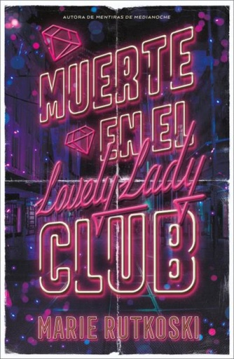 [9791387595012] Muerte en el Lovely Lady Club