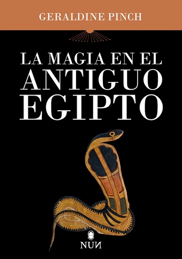 [9788410199484] MAGIA EN EL ANTIGUO EGIPTO, LA