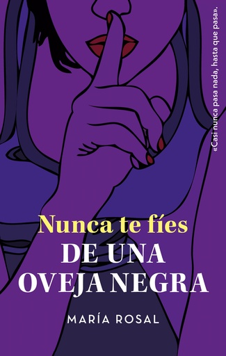 [9788468374017] NUNCA TE FÍES DE UNA OVEJA NEGRA