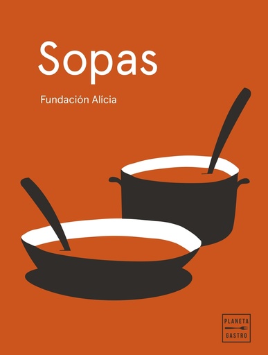 [9788408295365] Sopas. Edición tapa blanda